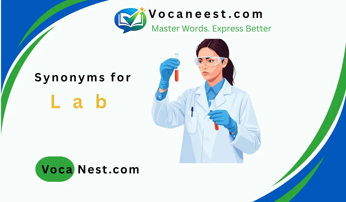 🧪Synonym for Lab: 45 Best Word Choices (2026)