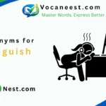 Synonyms for Languish