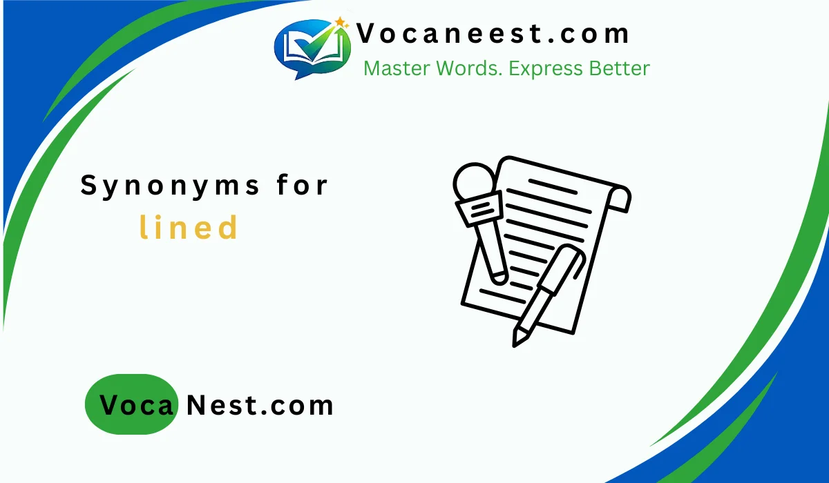 🧵Synonym for Lined: 40+ to Elevate Your Writing (2026)