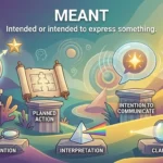 Synonym for Meant