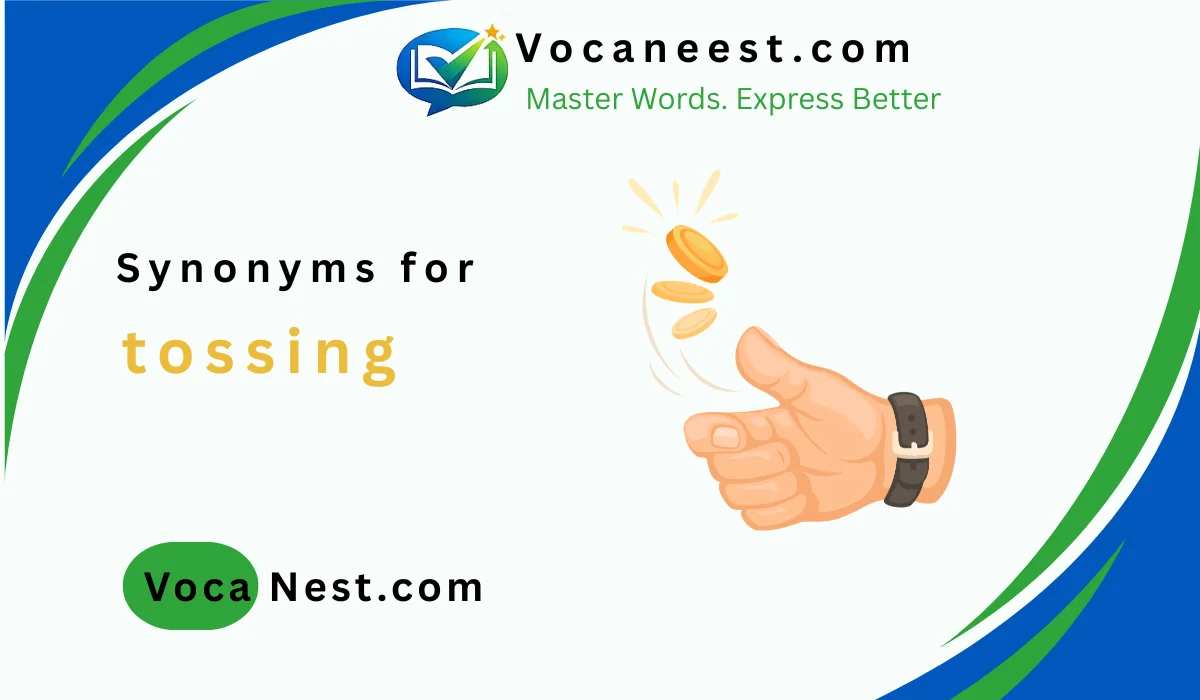 🎯Synonym for Tossing: 44+ Perfect Words in (2026)