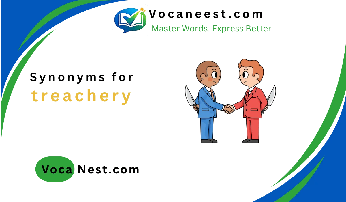 🗡️Synonyms for Treachery: 44+ Vocabulary Guide for (2026)