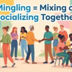 Synonym for Mingling