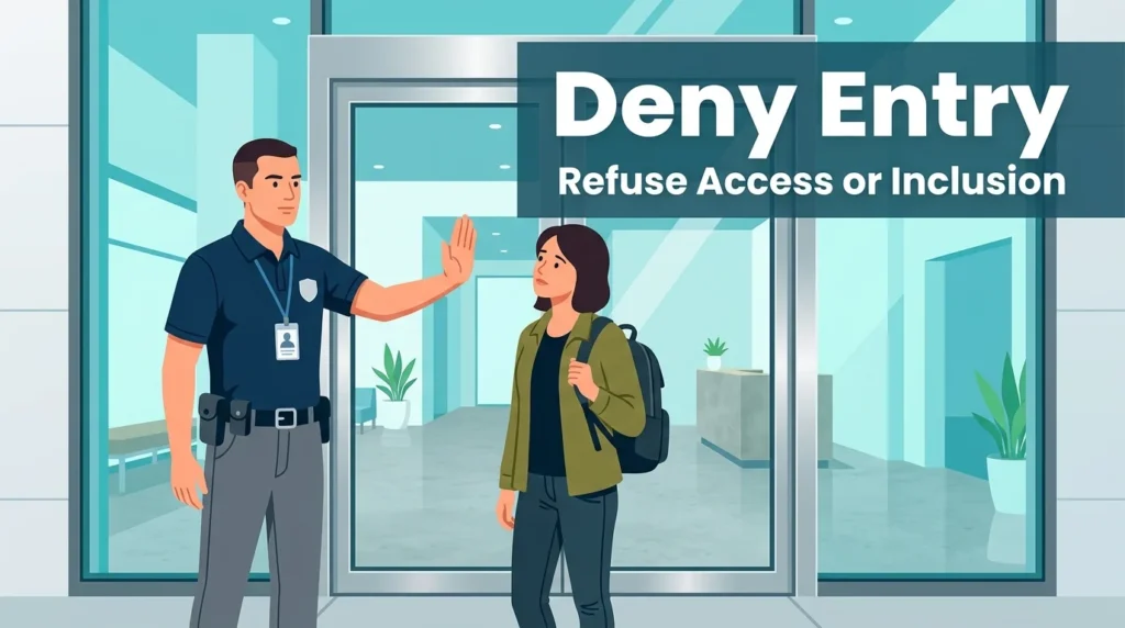 Synonym for omit: deny entry or inclusion